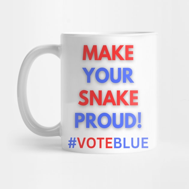 MAKE YOUR SNAKE PROUD!  #VOTEBLUE by Doodle and Things